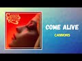 Cannons - Come Alive (Lyrics)
