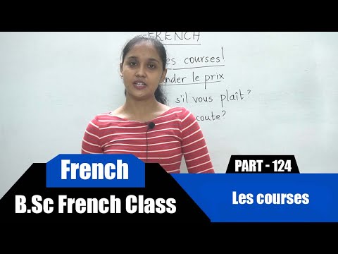 Les courses | B.Sc French Class Part - 124 | Learn French Through English | College level