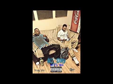 Young Solo x Lize   All Day Prod by Tilla