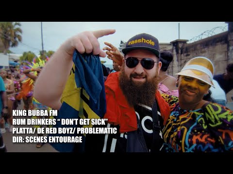 King Bubba FM - Don't Get Sick "Rum Drinkers" (Official Music Video) | 2024 Soca