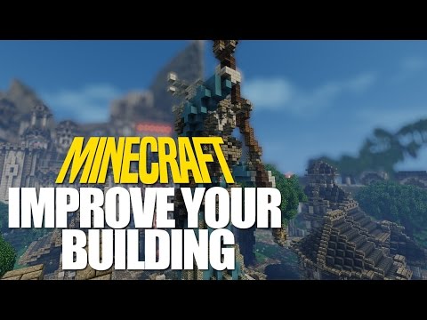 Vadact - 5 TIPS TO IMPROVE YOUR MINECRAFT BUILDING!