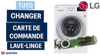 Comment changer une carte électronique de commande sur un lave-linge LG DirectDrive