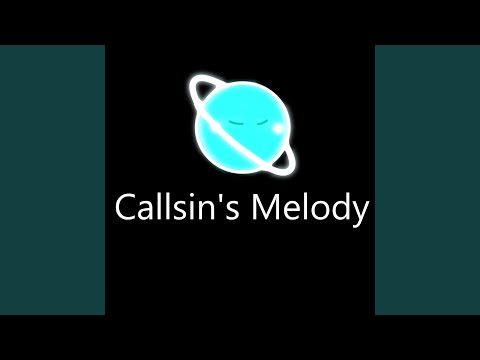 Callsin's Melody