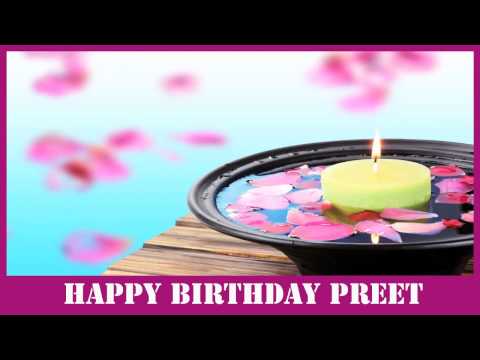 Preet   Birthday SPA - Happy Birthday
