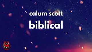 Download lagu Nightcore - Biblical | Calum Scott | mp3