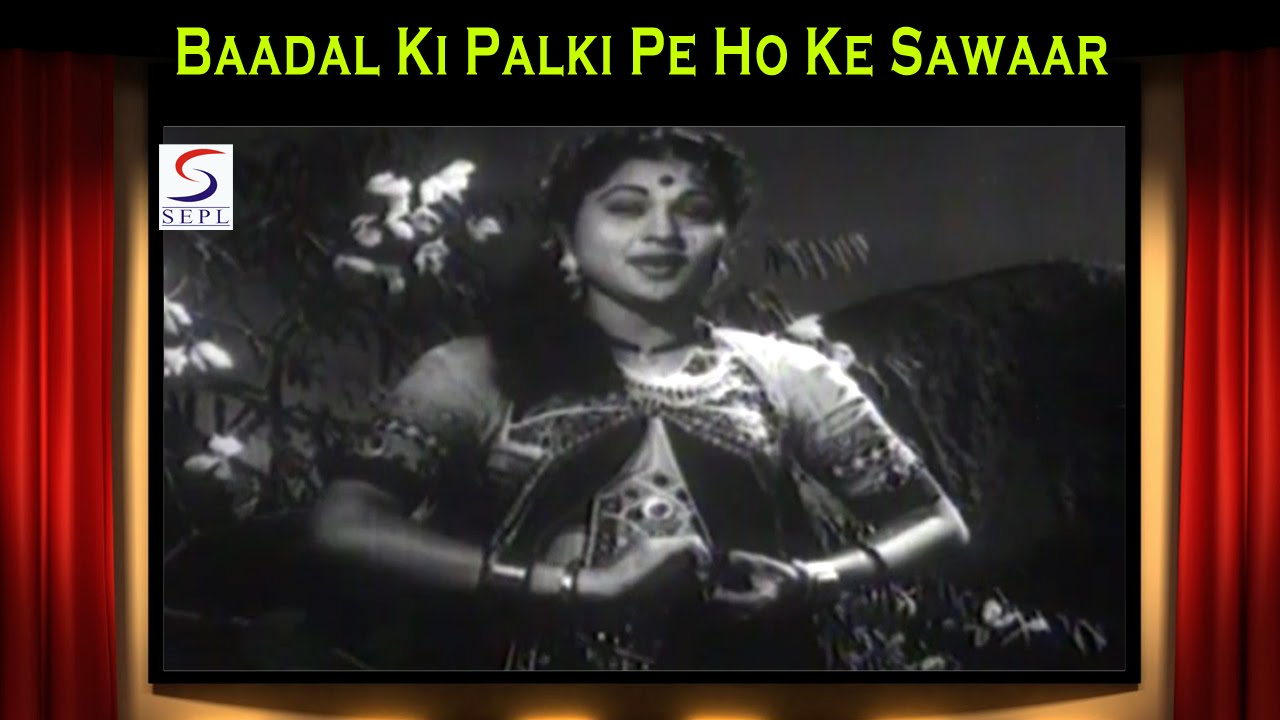 Badal Ki Palaki Pe Ho Ke Sawar Lyrics | Chakradhari | Asha Bhosle, Hemant Kumar | Avinash Vyas