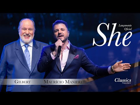 Maurício Manieri feat Gilbert - She (DVD Classics Ao Vivo)