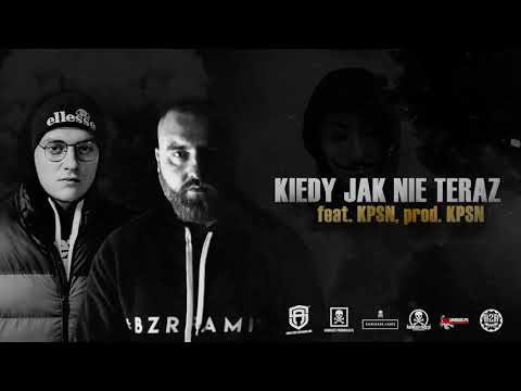 Bobek BZR - Kiedy jak nie teraz ft. KPSN prod. KPSN