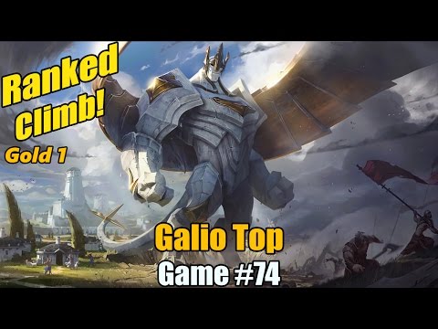 Ranked Climb [#74] Galio Top - Should still be a decent pick