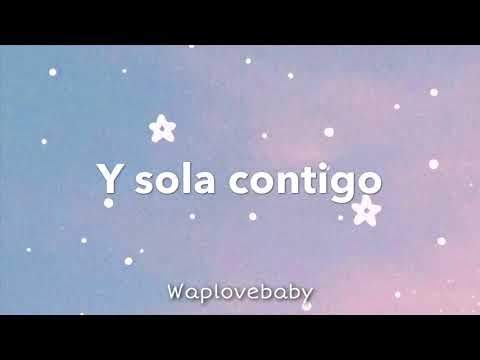 Piso 21, Sofía Reyes - Cuando estás tú (letra)