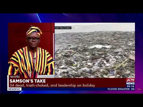 Samson's Take: 34 dead, trash-choked, and leadership on holiday
