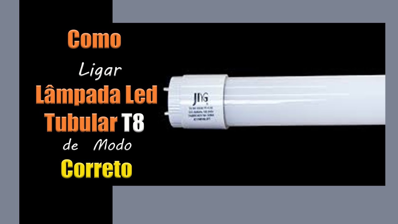 Watch Now Como ligar lampada led tubular t8 Correto Como ligar lampada led tubular t8 Correto