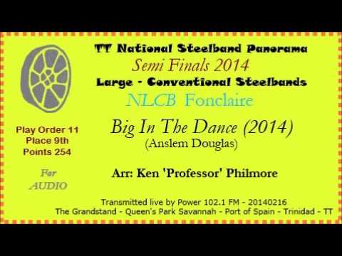 TT Steelband Panorama 2014 - Semies - Large. Fonclaire - Big In The Dance (Arr Ken 'Pro' Philmore)