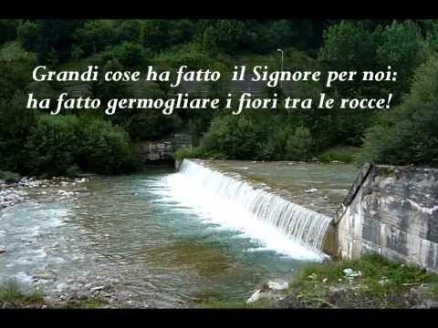 GRANDI COSE HA FATTO IL SIGNORE PER NOI