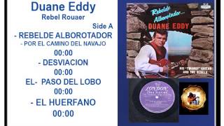 Duane Eddy    Side A    REBELDE ALBOROTADOR      Format Vinyl LP