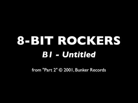 8-Bit Rockers - B1 - Mit Seinerm Komputer