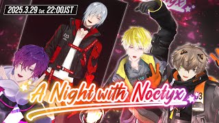 【3D CONCERT】spend a night with us! #ANightwithNOCTYX 🌃