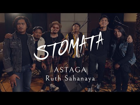 STOMATA - ASTAGA (Ruth Sahanaya COVER)
