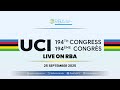 LIVE Opening Ceremony Of The 194th UCI Congress Kigali 25 September 2025