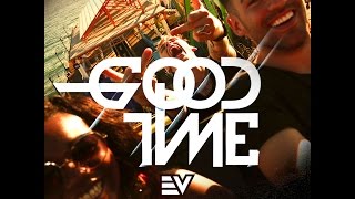 E-V Feat. Lorine Chia & Machine Gun Kelly - GoodTime (Extended)
