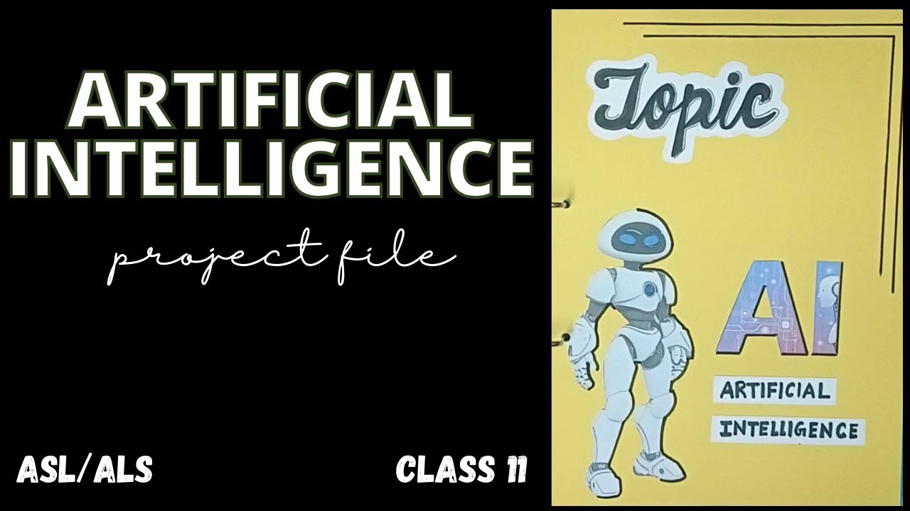 AI (Artificial Intelligence) project file ...class 