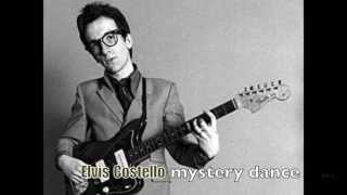 Mystery Dance - Elvis Costello
