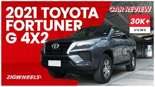2021 Toyota Fortuner G 4x2 Review | Zigwheels.Ph