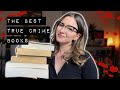 The BEST True Crime Books 2024 And One Classic That S Totally Overrated