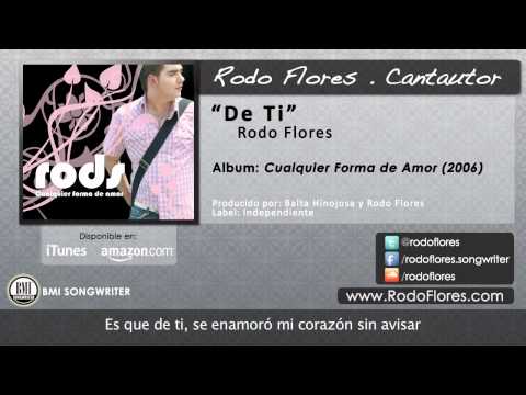 Rodo Flores - De Ti