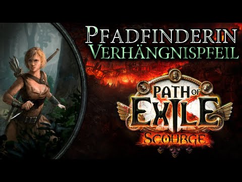 [3.16] Verhängnispfeil - Pfadfinderin (Scourge Arrow - Pathfinder) | Deutsch | Path of Exile