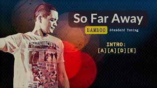 [ So Far Away - Bamboo ] SD HD   Chords and Lyrics .