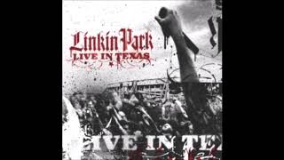 12 One Step Closer - Live in Texas - Linkin park