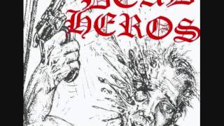 DEAD HEROS - Neck Deep In Bullshit (2002 Demo)