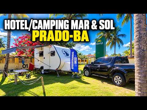 HOTEL/CAMPING MAR & SOL EM PRADO-BA | Vale a Pena Ir de Trailer?