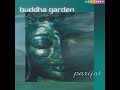 Buddha Garden - Parijat [Full Album]