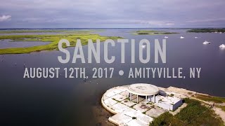 Sanction - (FULL SET) 8.12.17 Long Island, NY