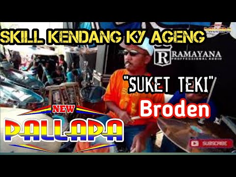New PALLAPA Live Sukorejo Pasuruan - SUKET TEKI - BRODEN (Cover kendang Ky Ageng)