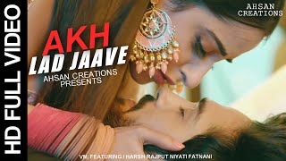 Piansh VM ●  Akh Lad Jaave  - HD