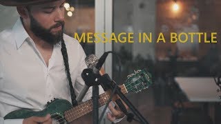 Tyler Gahn - Message in a Bottle (Official Video)