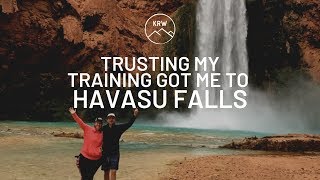 Trusting My Training Got Me to Havasu Falls