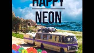 Neon Hitch - The Bus - Happy Neon EP (2013) + free mp3 download link.avi