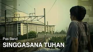 Download lagu Pas Band - Singgasana Tuhan | mp3 Download lagu Pas Band - Singgasana Tuhan | mp3
