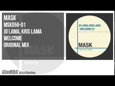 Jo Lama, Kris Lama - Welcome [Original Mix] MSK056