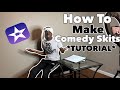 HOW TO MAKE COMEDY SKITS TUTORIAL