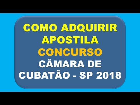 Baixar Apostila Concurso Câmara de Cubatão - SP 2018