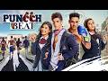 Puncchbeat Hindi Full Movie Priyank Sharma Siddharth Sharma Harshita Gaur Ultra Web Series