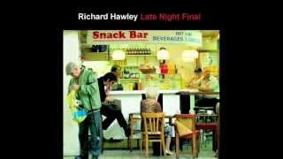 Richard Hawley: Something is...