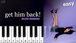 Olivia Rodrigo - get him back! ~  EASY PIANO TUTORIAL