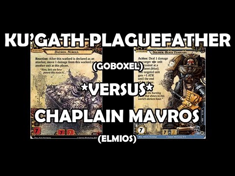 Ku'gath Plaguefather versus Chaplain Mavros - Warhammer 40,000: Conquest