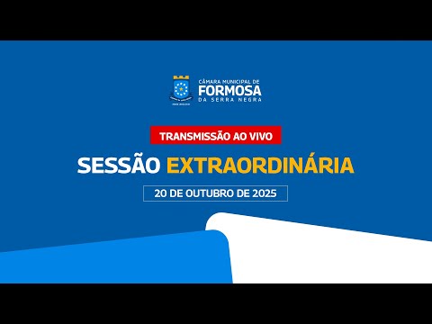AO VIVO - SESSÃO EXTRAORDINÁRIA  20-10-2025
